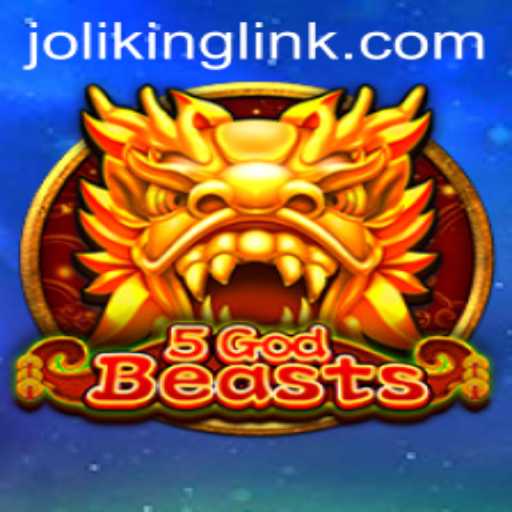 Unveiling the Magic of 5GodBeasts: A Journey Into the Enchanting World of Joliking.COM