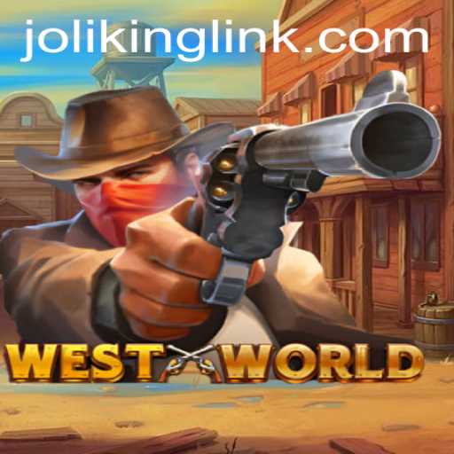 Exploring the World of WestWorld: A Comprehensive Guide to Gameplay and Joliking.COM